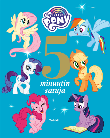 My Little Pony Viiden Minuutin Satuja Kirja
