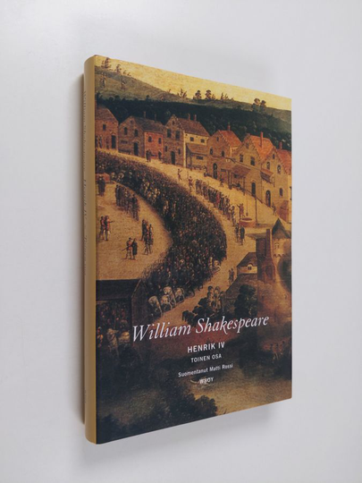William Shakespeare : Henrik IV osa 2