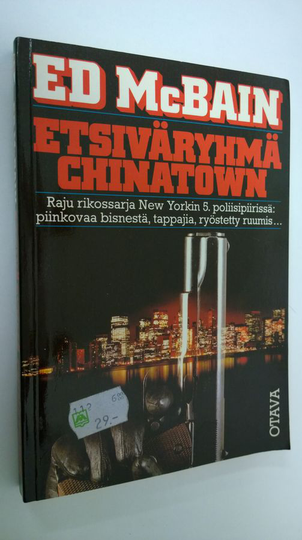 Ed McBain : Etsiväryhmä Chinatown