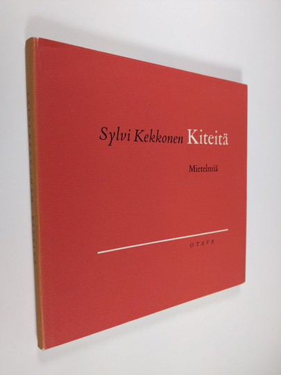Sylvi Kekkonen : Kiteitä : mietelmiä