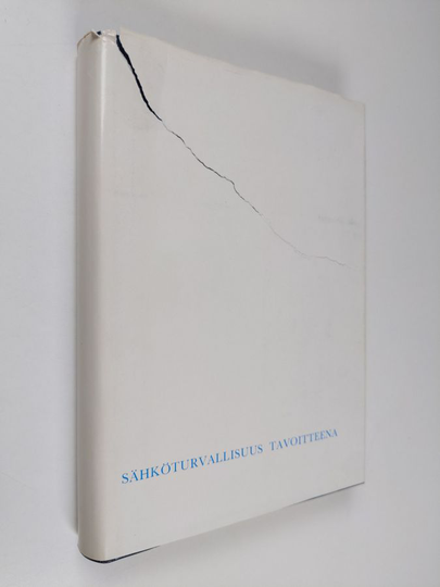 Niilo Honkala : Sähköturvallisuus tavoitteena : Sähkötarkastuslaitos r.y 1928...1978
