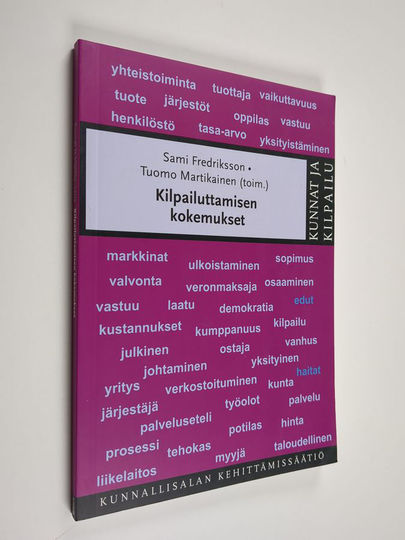 Sami ym. Fredriksson : Kilpailuttamisen kokemukset