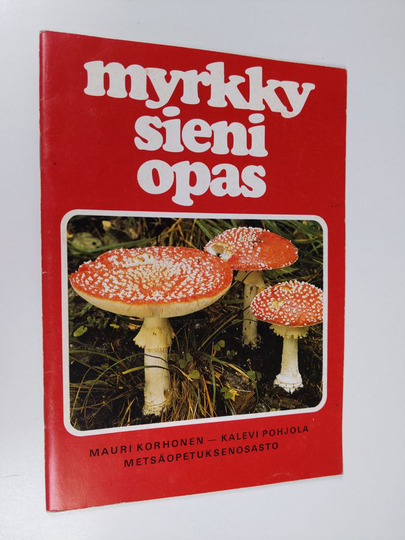 Mauri Korhonen : Myrkkysieniopas