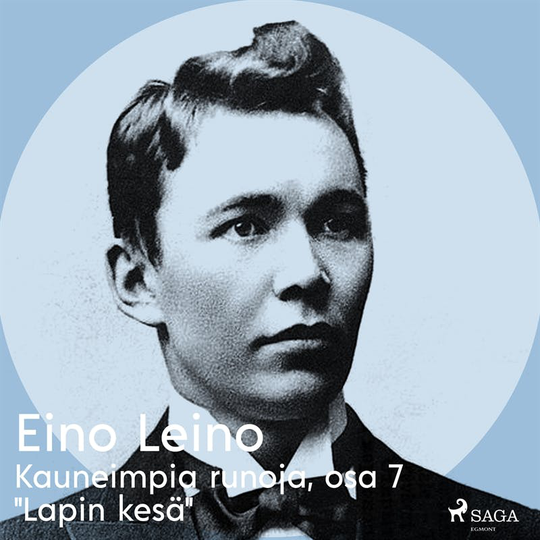 Kauneimpia runoja, osa 7 "Lapin kesä"