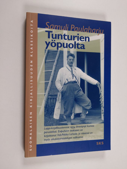 Samuli Paulaharju : Tunturien yöpuolta : vanhoja tarinoita