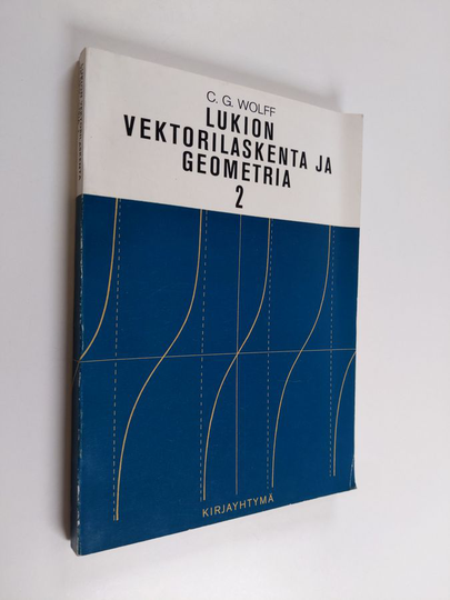 C. G. Wolff : Lukion vektorilaskenta ja geometria