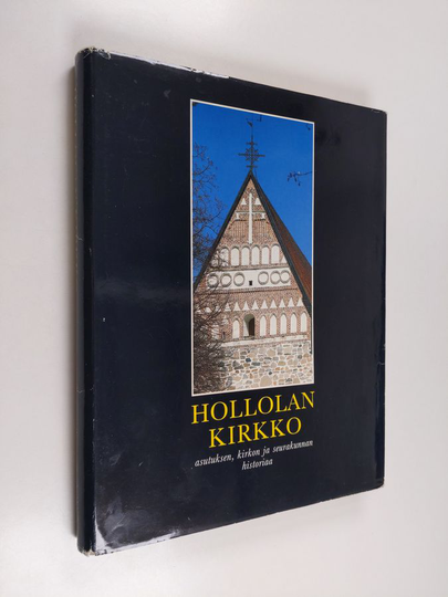 Heikki Mantere : Hollolan kirkko : asutuksen, kirkon ja seurakunnan historiaa