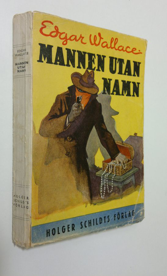 Edgar Wallace : Mannen utan namn