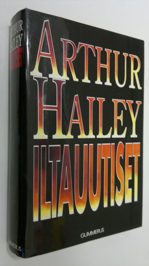 Arthur Hailey : Iltauutiset
