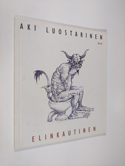 Aki Luostarinen : Elinkautinen : runoja
