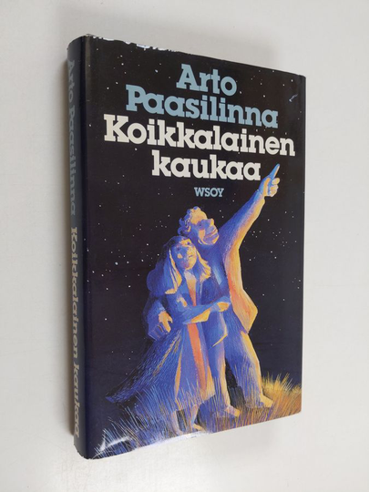 Arto Paasilinna : Koikkalainen kaukaa