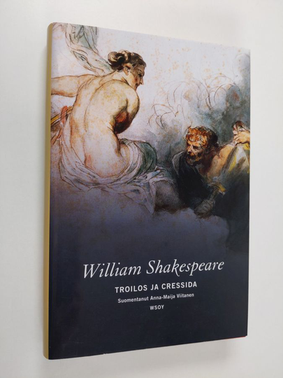 William Shakespeare : Troilos ja Cressida