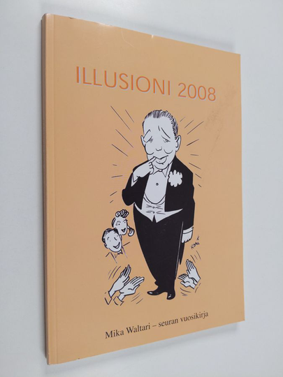 Illusioni 2008 : Mika Waltari -seuran vuosikirja