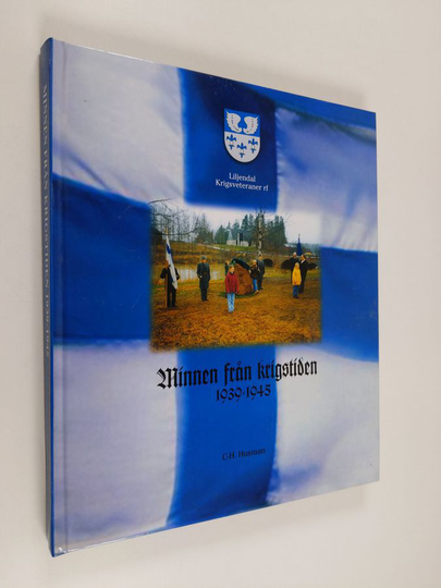 Carl-Henrik Husman : Minnen från krigstiden 1939-1945