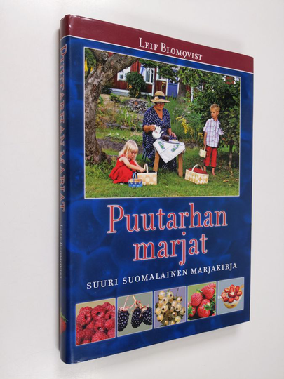 Leif Blomqvist : Puutarhan marjat