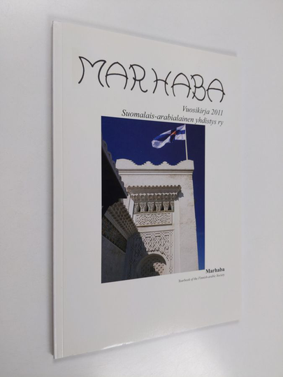 Jarno ym. Peltonen (toim.) : Marhaba : vuosikirja 2011