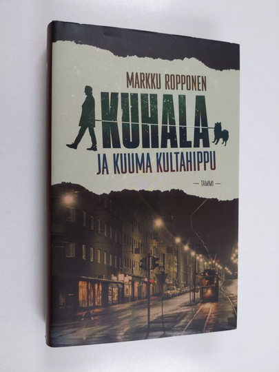 Markku Ropponen : Kuhala ja kuuma kultahippu
