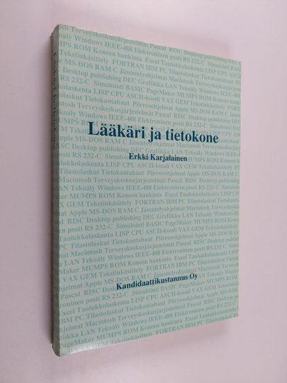 Erkki Karjalainen : Lääkäri ja tietokone