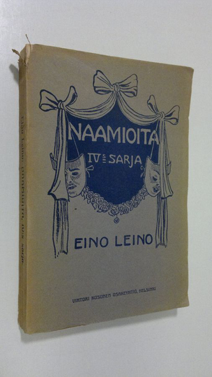 Eino Leino : Naamioita 4. sarja
