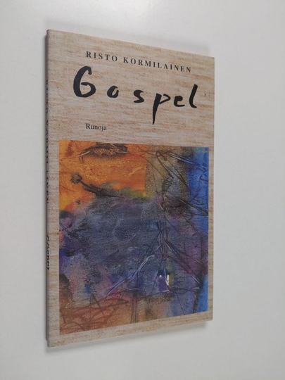 Risto Kormilainen : Gospel : runoja