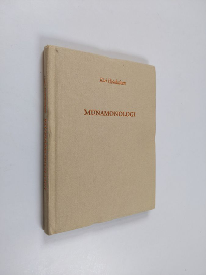 Kari Hotakainen : Munamonologi