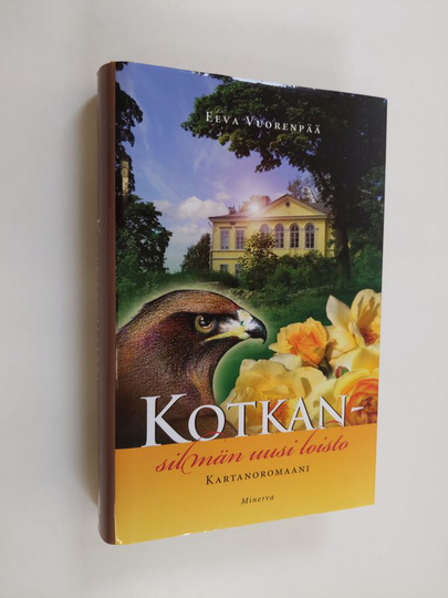 Eeva Vuorenpää : Kotkansilmän uusi loisto