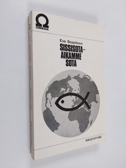 Esa Seppänen : Sissisota - aikamme sota