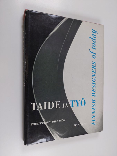 Oili Mäki : Taide ja työ : Finnish Designers of today