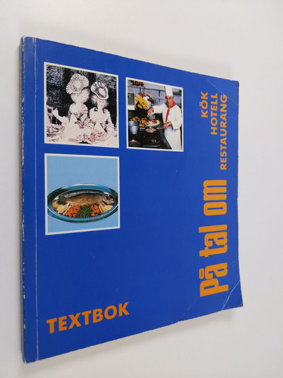 Helena Kivistö... : På tal om : kök, hotell, restaurang Textbok