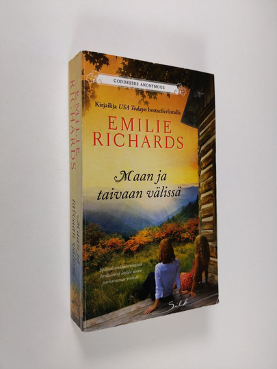 Emilie Richards : Maan ja taivaan välissä