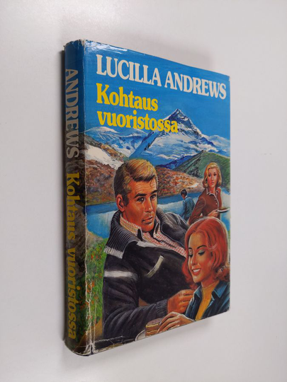 Lucilla Andrews : Kohtaus vuoristossa