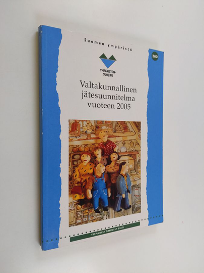 Valtakunnallinen jätesuunnitelma vuoteen 2005