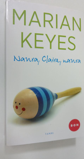 Marian Keyes : Naura, Claire, naura