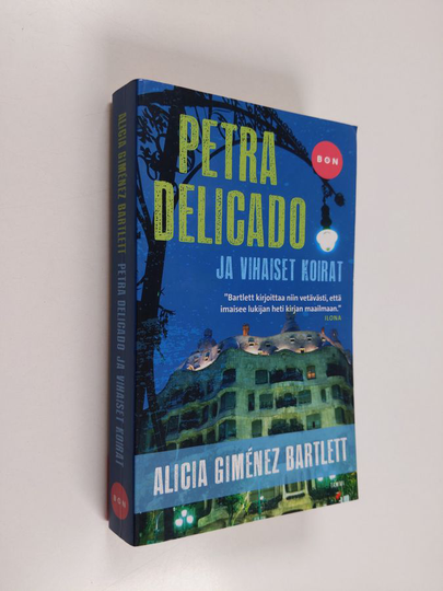 Alicia Gimenez Bartlett : Petra Delicado ja vihaiset koirat