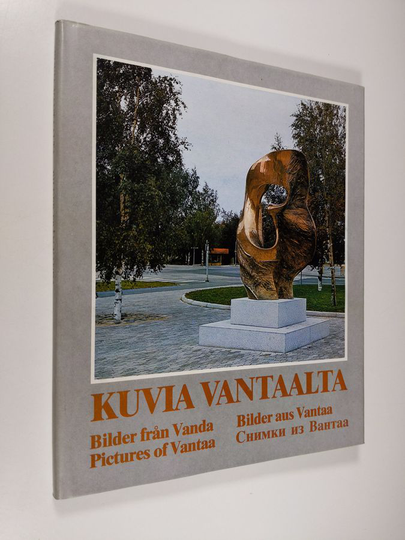 Kuvia Vantaalta = Bilder från Vanda = Pictures of Vantaa