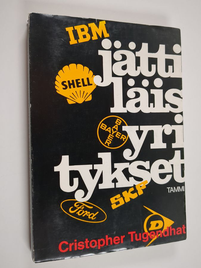 Christopher Tugendhat : Jättiläisyritykset
