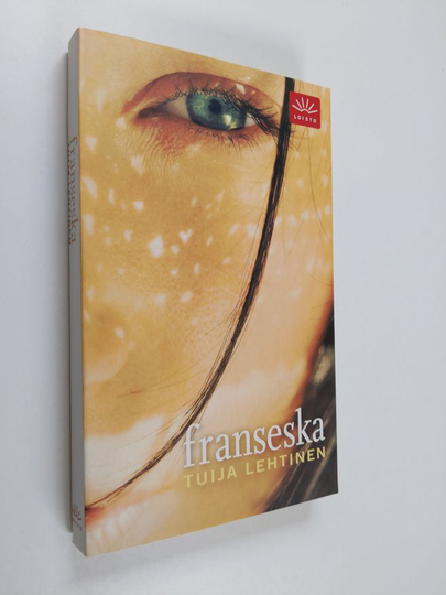 Tuija Lehtinen : Franseska