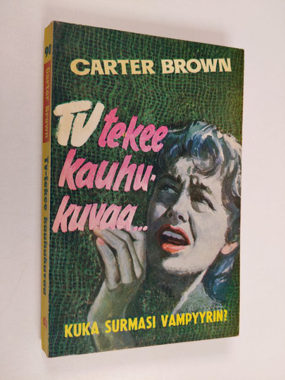 Carter Brown : TV tekee kauhukuvaa