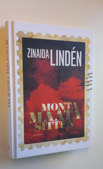 Zinaida Linden : Monta maata sitten