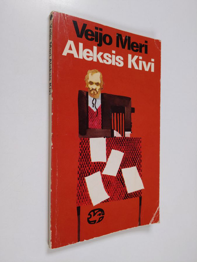 Veijo Meri : Aleksis Kivi : näytelmä