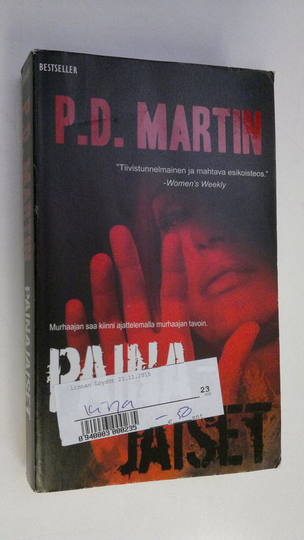 P. D. Martin : Painajaiset