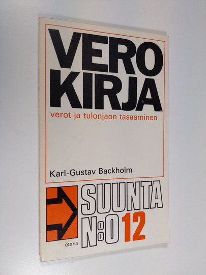 Karl-Gustav Backholm : Verokirja : Verot ja tulonjaon tasaaminen