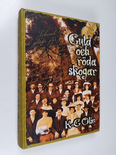 Karl-Gustav Olin : Guld och röda skogar