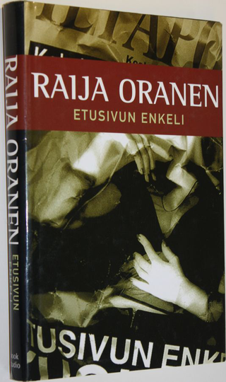 Raija Oranen : Etusivun enkeli