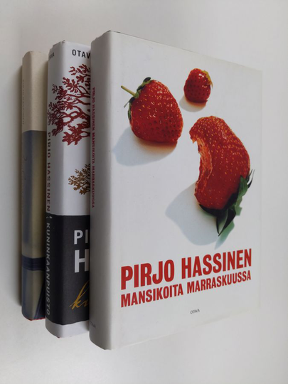 Pirjo Hassinen : Pirjo Hassinen-paketti (3kirjaa) : Mansikoita marraskuussa ; Jouluvaimo ; Kuninkaanpuisto
